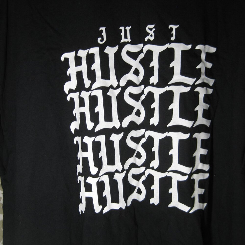 Just  Hustle t shirt